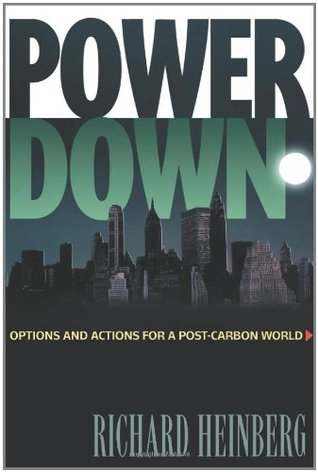 Powerdown: opciones y acciones para un mundo post-carbono