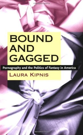 Encadenados y Amordazados: La pornografía y la política de la fantasía en América