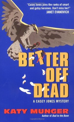 Better Off Dead: Un misterio de Casey Jones