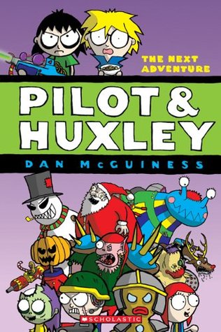 Piloto y Huxley: La próxima aventura