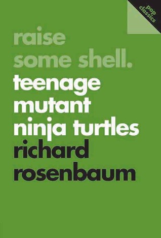 Levante algunos Shell: Teenage Mutant Ninja Turtles