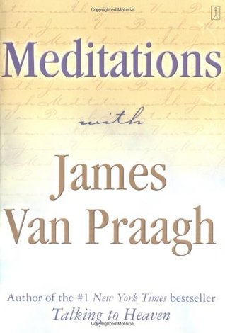 Meditaciones con James Van Praagh