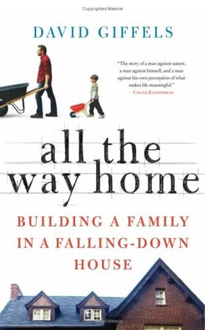 All the Way Home: Construyendo una familia en una casa que cae
