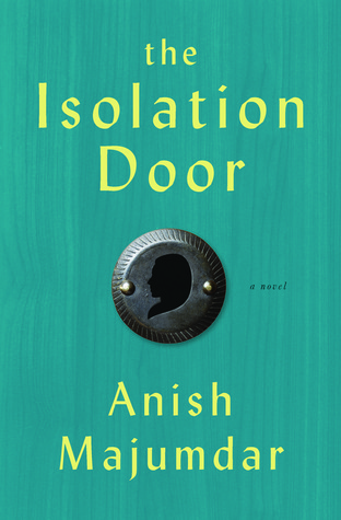 La puerta del aislamiento: una novela