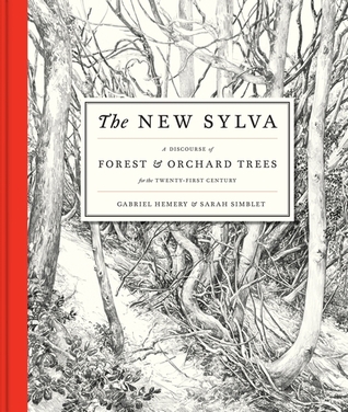 La Nueva Sylva: Un Discurso de Bosques y Huertas para el Siglo XXI