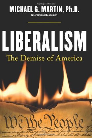 Liberalismo: La Demencia de América