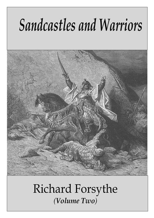 Sandcastles y Guerreros, Dragones y Maldiciones (Volumen Dos)