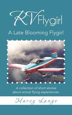 RV Flygirl: Un Florecimiento tardío Flygirl
