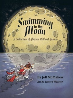 Natación a la luna: una colección de rimas sin razón