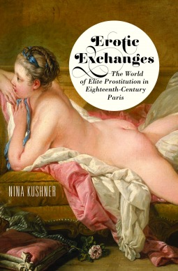 Intercambios Eróticos: El Mundo de la Prostitución Elite en París del Siglo XVIII