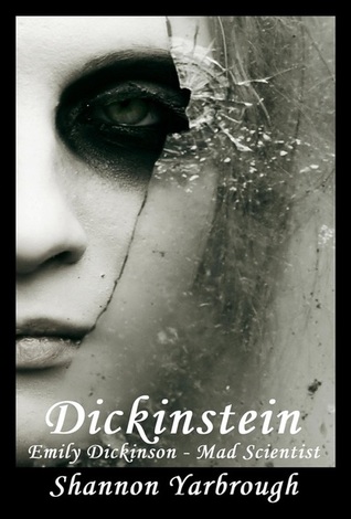Dickinstein: Emily Dickinson - Científico enojado