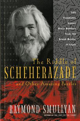 El enigma de Scheherazade: y otros rompecabezas asombrosos