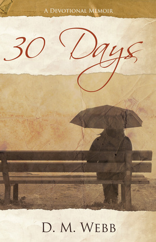 30 Días: Una Memoria Devocional