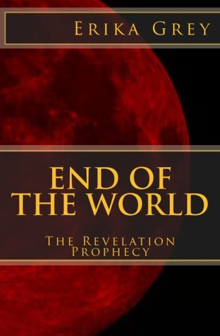Fin del Mundo: La Profecía de la Revelación