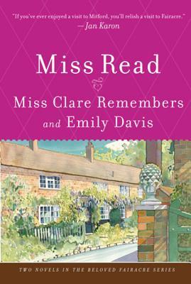 Miss Clare se Recuerda y Emily Davis (Fairacre Series # 4, 8)