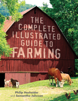 La Guía Completa Ilustrada de la Agricultura