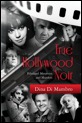 True Hollywood Noir: Misterios y asesinatos de Filmland