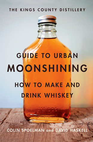 Kings County Distillery Guía a Urban Moonshining