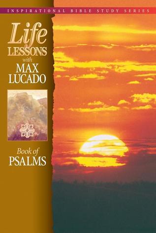 Lecciones de Vida con Max Lucado: Libro de Salmos