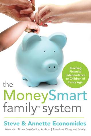 El sistema familiar MoneySmart: Enseñanza de la independencia financiera para los niños de todas las edades