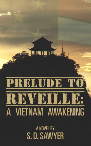 Preludio a Reveille: Un despertar de Vietnam