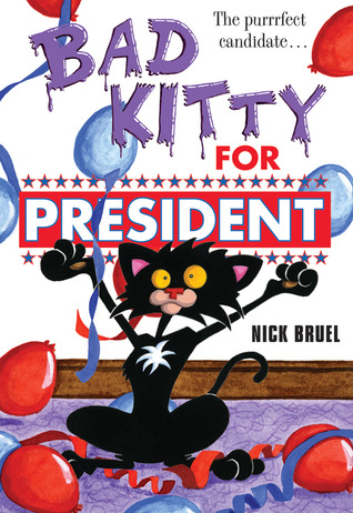 Bad Kitty para el presidente