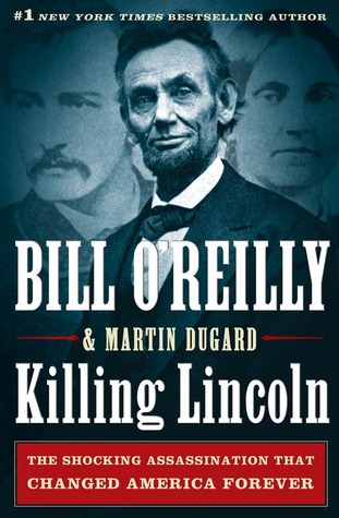 Killing Lincoln: El asesinato impactante que cambió América para siempre