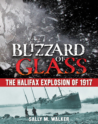 Blizzard of Glass: La Explosión de Halifax de 1917