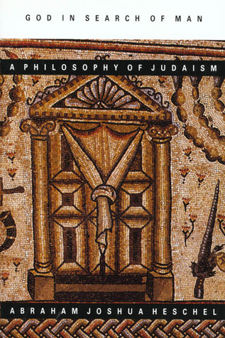 Dios en busca del hombre: una filosofía del judaísmo