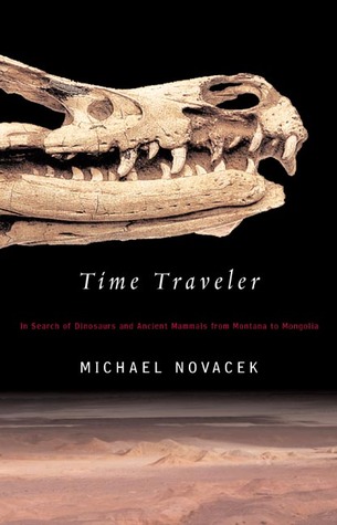 Time Traveler: En busca de dinosaurios y otros fósiles de Montana a Mongolia