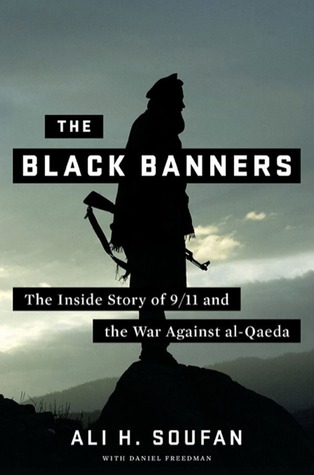 Los Banners Negros: 9/11 y la Guerra contra Al Qaeda