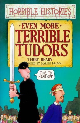 Incluso más terribles Tudors