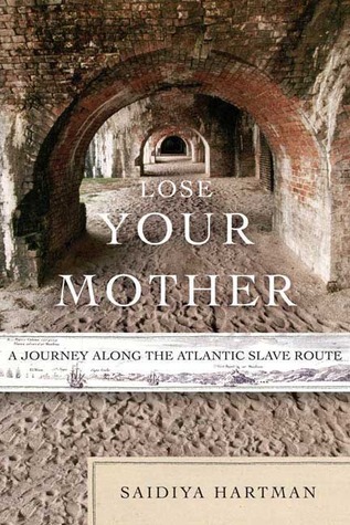 Pierda a su madre: un viaje a lo largo de la ruta atlántica del esclavo