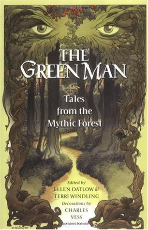 El hombre verde: cuentos del bosque mítico