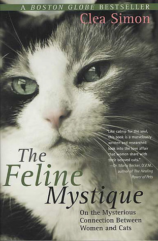 La Mística Felina: Sobre la misteriosa conexión entre mujeres y gatos