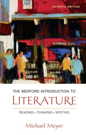 The Bedford Introducción a la literatura: lectura, pensamiento, escritura