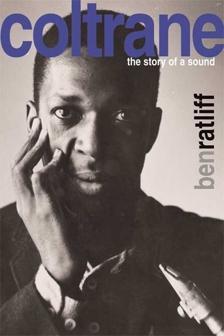 Coltrane: La historia de un sonido