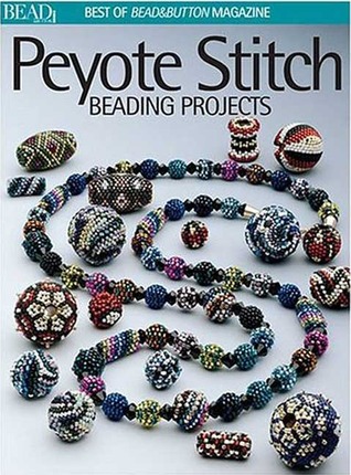 Peyote Stitch: Rebordear Proyectos