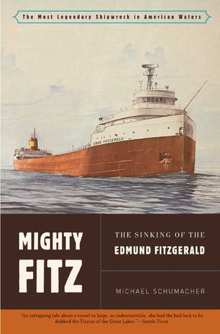 Fitz poderoso: El hundimiento del Edmund Fitzgerald