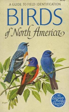 Aves de América del Norte: Una guía para la identificación de campos