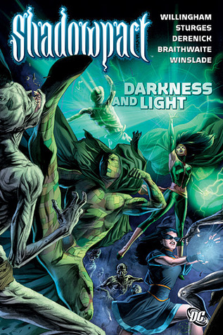 Shadowpact, Volumen 3: Oscuridad y Luz