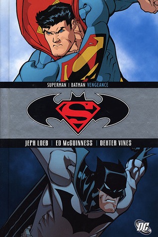 Superman / Batman, vol. 4: Venganza