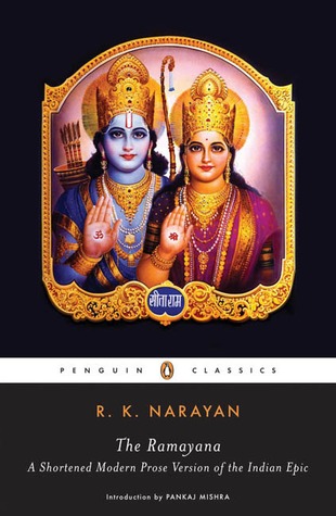 El Ramayana: Una Versión Prosa Moderna Acortada de la Épica India