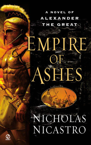 Imperio de cenizas: una novela de Alejandro Magno