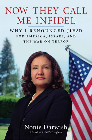 Ahora me llaman infiel: ¿Por qué renuncié a la yihad por América, Israel y la guerra contra el terror?