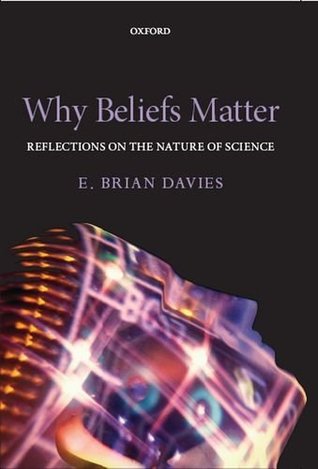 Por qué son importantes las creencias: Reflexiones sobre la naturaleza de la ciencia