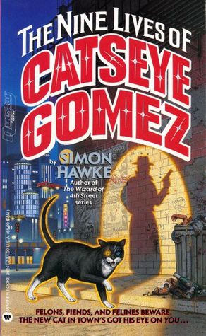 Las Nueve Vidas de Catseye Gómez