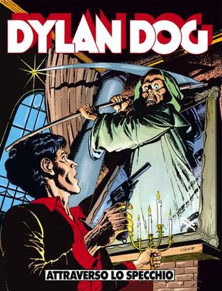 Dylan Dog n. 10: Attraverso lo specchio