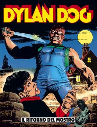 Dylan Dog n. 8: Il ritorno del mostro