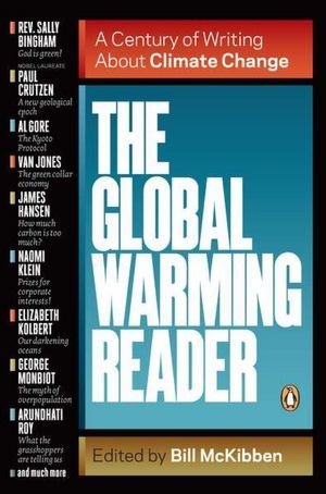 El lector del calentamiento global: un siglo de escritura sobre el cambio climático